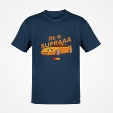 Load image into Gallery viewer, It&#39;s a Supraaa Premium Quality T-shirt FREE Shipping Worldwide!!
