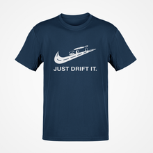 Load image into Gallery viewer, Just Drift It Premium Quality T-shirt FREE Shipping Worldwide!!