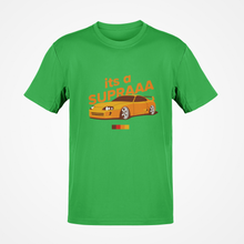 Load image into Gallery viewer, It&#39;s a Supraaa Premium Quality T-shirt FREE Shipping Worldwide!!