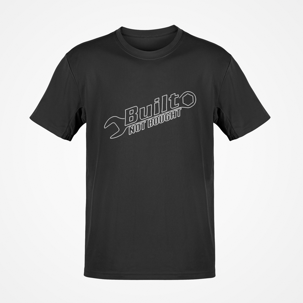 Built Not Bought Premium Quality T-shirt FREE Shipping Worldwide!!
