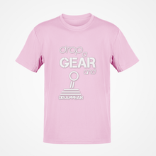 Load image into Gallery viewer, Drop a gear and disappear Premium Quality T-shirt FREE Shipping Worldwide!!