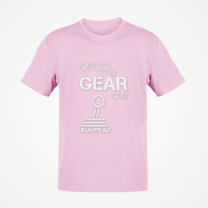 Drop a gear and disappear Premium Quality T-shirt FREE Shipping Worldwide!!