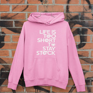 Life is to short Hoodie FREE Shipping Worldwide!!