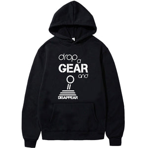 Drop a gear Hoodie FREE Shipping Worldwide!! - Sports Car Enthusiasts