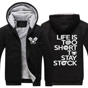 Life is too short to stay stock Top Quality Hoodie FREE Shipping Worldwide!! - Sports Car Enthusiasts